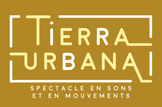 Tierra Urbana – Tournée Grand Est